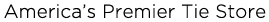 america's premier tie store